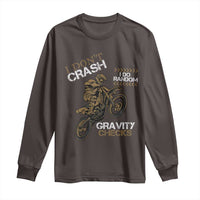 Dirt Bike Long Sleeve Shirt I Don't Crash I Do Random Gravity Checks