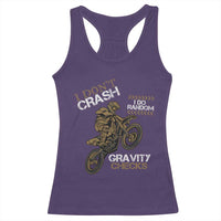 Dirt Bike Racerback Tank Top I Don't Crash I Do Random Gravity Checks