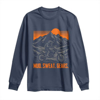 Mud Sweat Gears Dirt Bike Long Sleeve Shirt