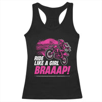 Dirt Bike Girl Racerback Tank Top Braaap Like A Girl