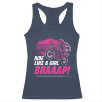 Dirt Bike Girl Racerback Tank Top Braaap Like A Girl