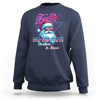 Funny Christmas In July Sweatshirt Retro Santa Feelin' Ho Ho Hot - Wonder Print Shop