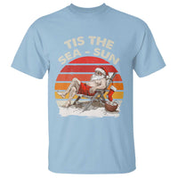 Funny Christmas In July T Shirt Tis The Sea Sun Santa At The Beach - Wonder Print Shop