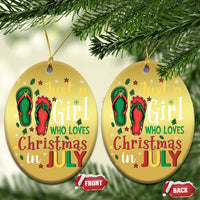 Just A Girl Who Loves Xmas In July Christmas Ornament - Wonder Print Shop