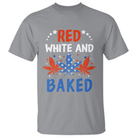 Funny Marijuana 4th Of July T Shirt Red White and Baked Patriotic Weed - Wonder Print Shop