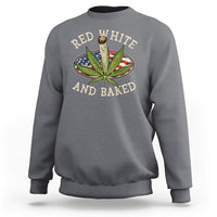 Funny Marijuana 4th Of July Sweatshirt Red White and Baked Patriotic Weed - Wonder Print Shop