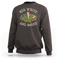 Funny Marijuana 4th Of July Sweatshirt Red White and Baked Patriotic Weed - Wonder Print Shop
