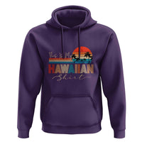 Retro Hawaii This Is My Hawaiian Hoodie - Wonder Print Shop