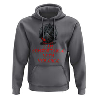 Viking Hoodie I Am Comfortable With Violence