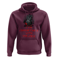 Viking Hoodie I Am Comfortable With Violence