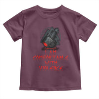 Viking Toddler T Shirt I Am Comfortable With Violence