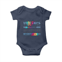 Violence Is A Sign Of Weakness Baby Onesie