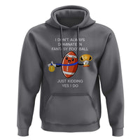 Funny Fantasy Football Hoodie I Don't Always Dominate - Wonder Print Shop