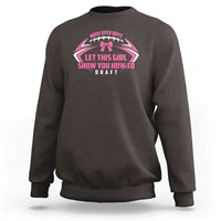 Fantasy Football Sweatshirt Move Over Boys Let This Girl Show You How To Draft - Wonder Print Shop