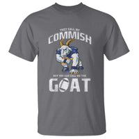 Fantasy Football T Shirt They Call Me Commish But You Can Call Me The Goat - Wonder Print Shop