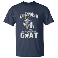 Fantasy Football T Shirt They Call Me Commish But You Can Call Me The Goat - Wonder Print Shop