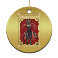 Funny Xmas Christmas Ornament Forget Santa I Want Krampus - Wonder Print Shop