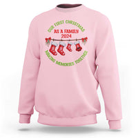 First Christmas As A family Sweatshirt Making Memories Together Xmas 2024 - Wonder Print Shop