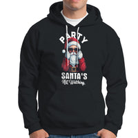 Christmas Hoodie Party Like Santa's Not Watching Funny Santa Sunglas - Wonder Print Shop