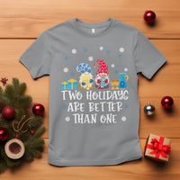 Christmas Hanukkah Two Holidays Are Better Than One Jewish Gnome T Shirt - Wonder Print Shop