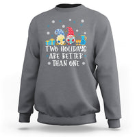Christmas Hanukkah Two Holidays Are Better Than One Jewish Gnome Sweatshirt - Wonder Print Shop