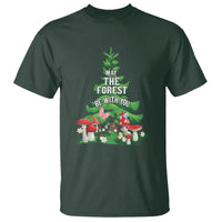 Nature Lover T Shirt May The Forest Be With You Cute Earth Day - Wonder Print Shop