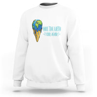 Earth Day Sweatshirt Make The Earth Cool Again Funny Melting Ice Cream - Wonder Print Shop