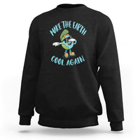 Earth Day Sweatshirt Make The Earth Cool Again Dabbing Kids Boys - Wonder Print Shop