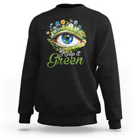 Earth Day Keep It Green Aesthetic Eye Sweatshirt - Wonder Print Shop