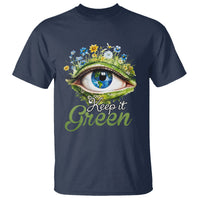 Earth Day Keep It Green Aesthetic Eye T Shirt - Wonder Print Shop