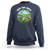 Earth Day Sweatshirt Save Our Home Animals Wildlife Nature Lover - Wonder Print Shop