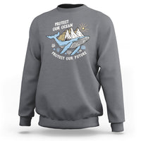 Earth Day Sweatshirt Save Our Oceans Save Our Future Whale - Wonder Print Shop
