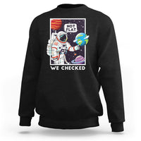 Funny Outer Space Sweatshirt Astronaut Not Flat We Checked Scientists - Wonder Print Shop