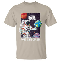 Funny Outer Space T Shirt Astronaut Not Flat We Checked Scientists - Wonder Print Shop