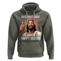 Easter Day Hoodie Guess Who's Back Funny Jesus Meme - Wonder Print Shop