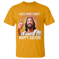 Easter Day T Shirt Guess Who's Back Funny Jesus Meme - Wonder Print Shop