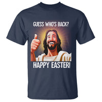 Easter Day T Shirt Guess Who's Back Funny Jesus Meme - Wonder Print Shop