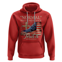 Easter Day Hoodie Normal Isn't Coming Back Jesus Is U.S. Christian Flag - Wonder Print Shop