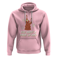 Easter Day Hoodie You Want A Piece Of Me Chocolate Bunny - Wonder Print Shop