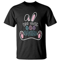 Easter Day T Shirt Egg Hunt Squad Funny Hunting Season - Wonder Print Shop