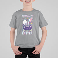 I Paused My Game For Easter Day Funny Gamer T Shirt For Kid - Wonder Print Shop