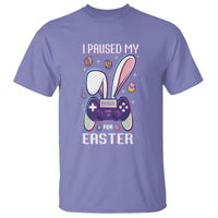 I Paused My Game For Easter Day Funny Gamer T Shirt - Wonder Print Shop