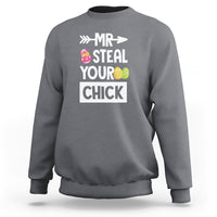 Easter Day Sweatshirt Mr. Steal Your Chick Funny Egg Baby Chicken - Wonder Print Shop