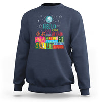 Travel Lover Sweatshirt Hello Word in Different Languages Greetings - Wonder Print Shop