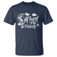 Travel Is My Therapy T Shirt World Traveling - Wonder Print Shop