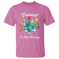 Travel Is My Therapy T Shirt World Traveling - Wonder Print Shop