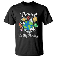 Travel Is My Therapy T Shirt World Traveling - Wonder Print Shop