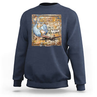 Travel Lover Sweatshirt I Haven't Been Everywhere But It's On My List - Wonder Print Shop