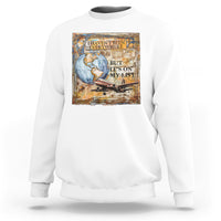 Travel Lover Sweatshirt I Haven't Been Everywhere But It's On My List - Wonder Print Shop