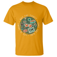 Travel Lover T Shirt Life Is Short Buy The Ticket Take The Ride Traveling - Wonder Print Shop